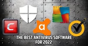 Read more about the article The Best Antivirus Software for 2022