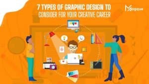 Read more about the article 7 Types of Graphic Design to Consider for Your Creative Career