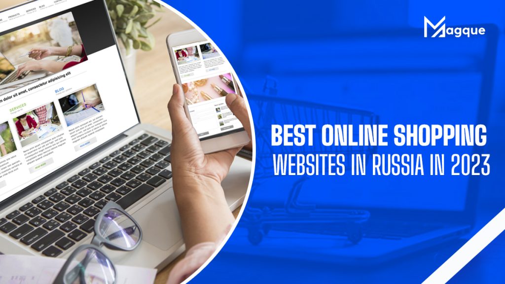 Best Online Shopping Websites In Russia In 2023