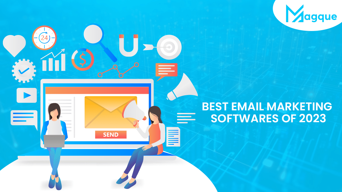 You are currently viewing Best Email Marketing Softwares of 2023