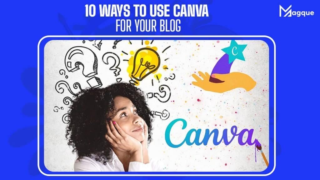 Canva For Your Blog