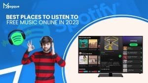 Read more about the article Best Places To Listen To Free Music Online In 2023