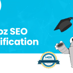Moz SEO Certification – Full Guide 2023