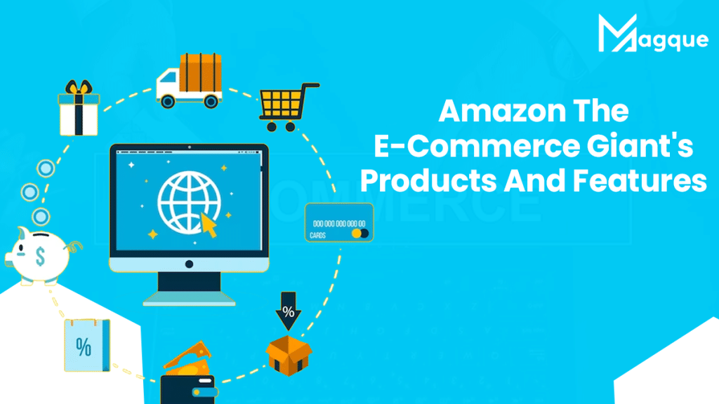 E-Commerce Giant’s Products