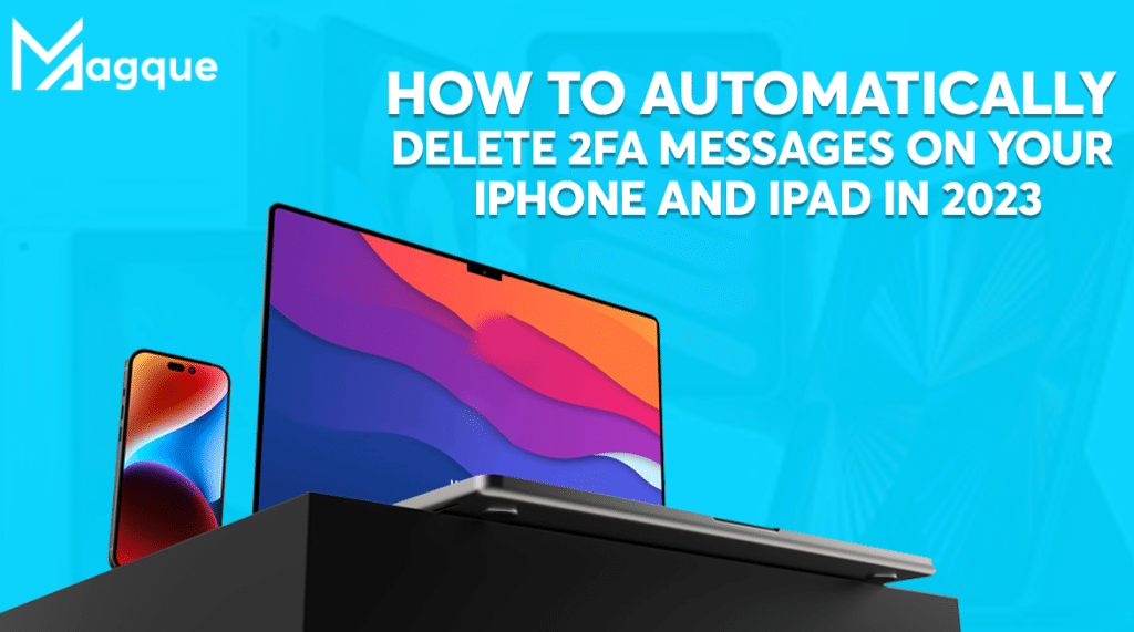 Automatically Delete 2FA Messages