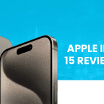 Apple iPhone 15 Review 2023