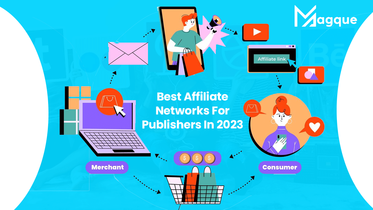 You are currently viewing Best Affiliate Networks For Publishers In 2023