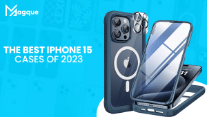 Read more about the article The Best iPhone 15 Cases Of 2023