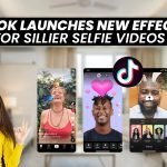 TikTok Launches New Effects for Sillier Selfie Videos