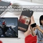 Apple's App Store Winners Include Innovative New Apps and Games