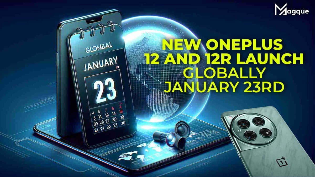 New OnePlus 12 and 12R Launch Globally January 23rd