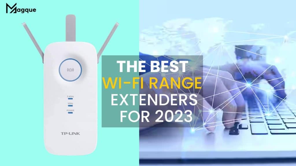 Best Wi-Fi Range