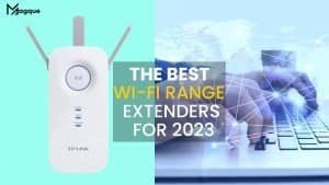 Read more about the article The Best Wi-Fi Range Extenders for 2023