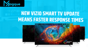 Read more about the article New Vizio Smart TV Update Means Faster Response Times