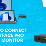 How to Connect a Surface Pro to a Monitor