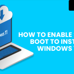 How to Enable Secure Boot to Install Windows 11
