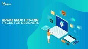 Read more about the article Adobe Suite Tips and Tricks for Designers