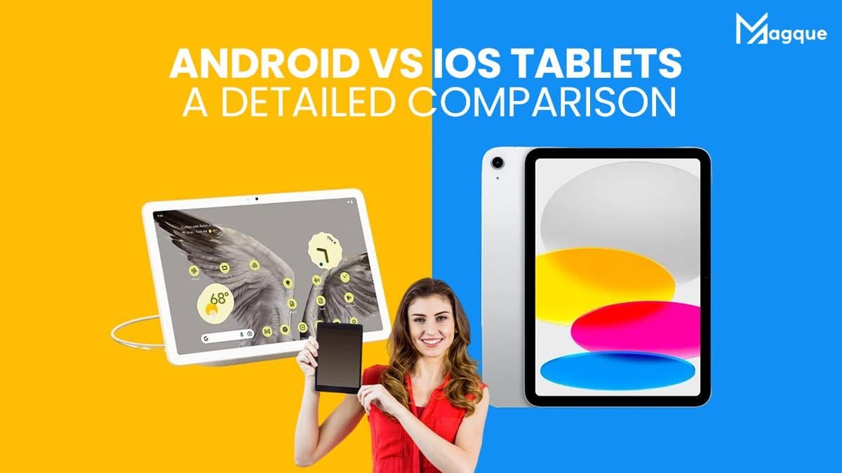 Read more about the article Android vs iOS Tablets A Detailed Comparison