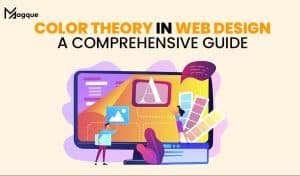 Read more about the article Color Theory in Web Design A Comprehensive Guide