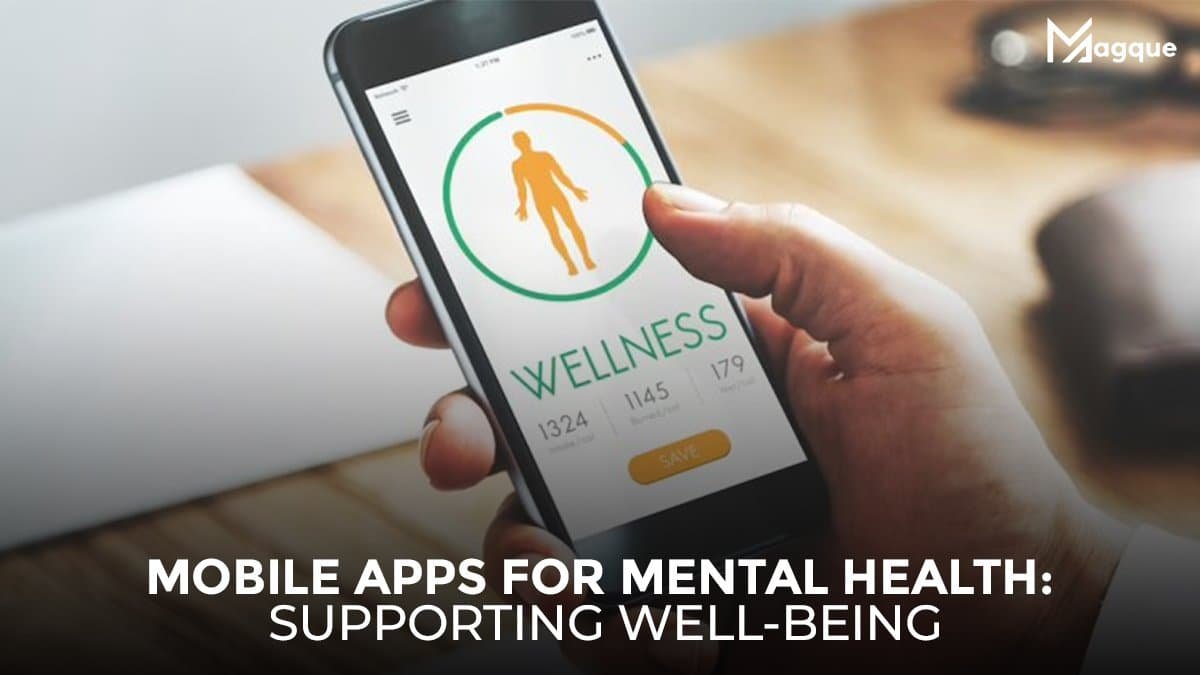 You are currently viewing Mobile Apps for Mental Health Supporting Well-Being