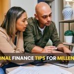 Personal Finance Tips for Millennials