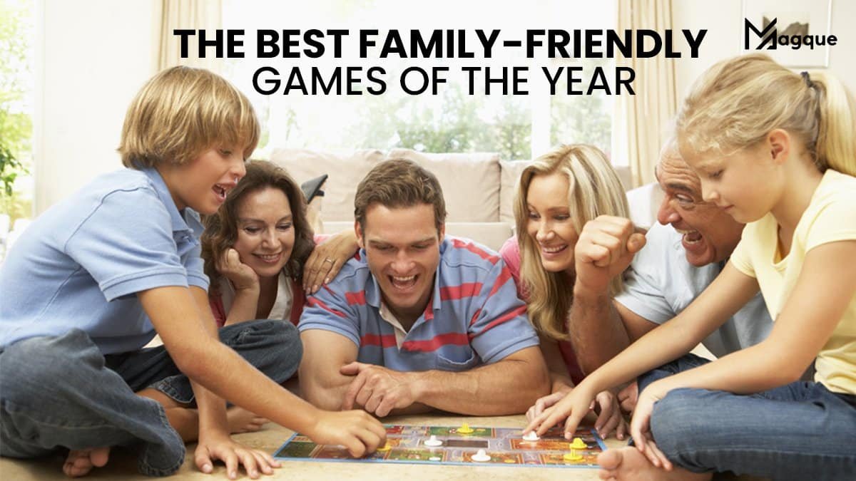 You are currently viewing The Best Family Friendly Games of the Year