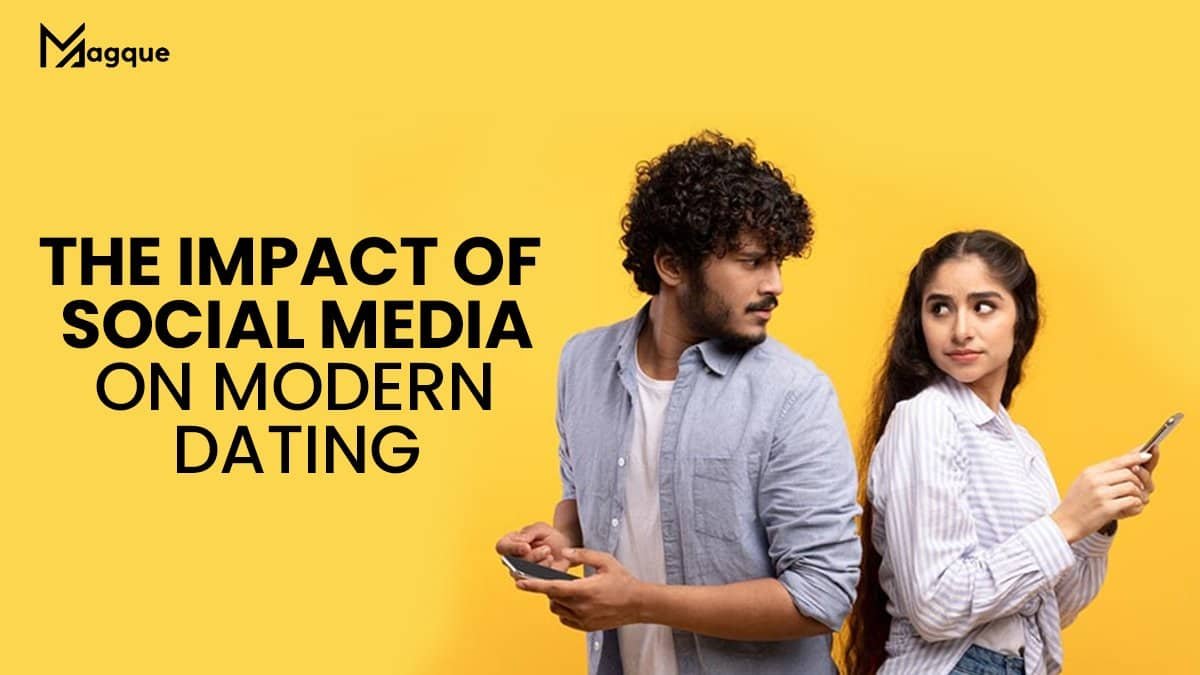 Read more about the article The Impact of Social Media on Modern Dating