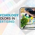 The Psychology of Colors in Advertising