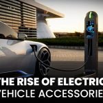 The Rise of Electric Vehicle Accessories
