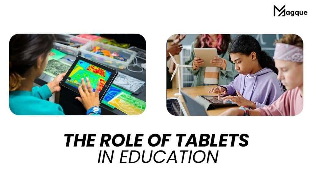 The Role of Tablets in Education