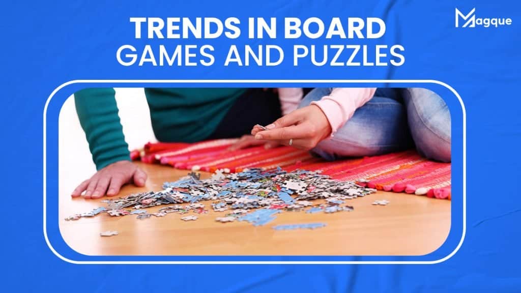 Trends in Board Games and Puzzles