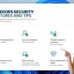 Windows Security Features and Tips