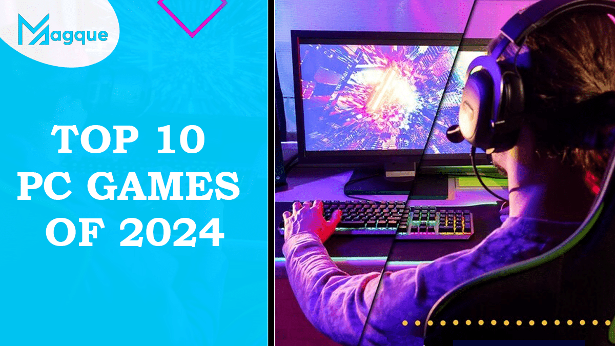 You are currently viewing Top 10 PC Games of 2024