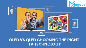 Read more about the article OLED vs. QLED: Choosing the Right TV Technology