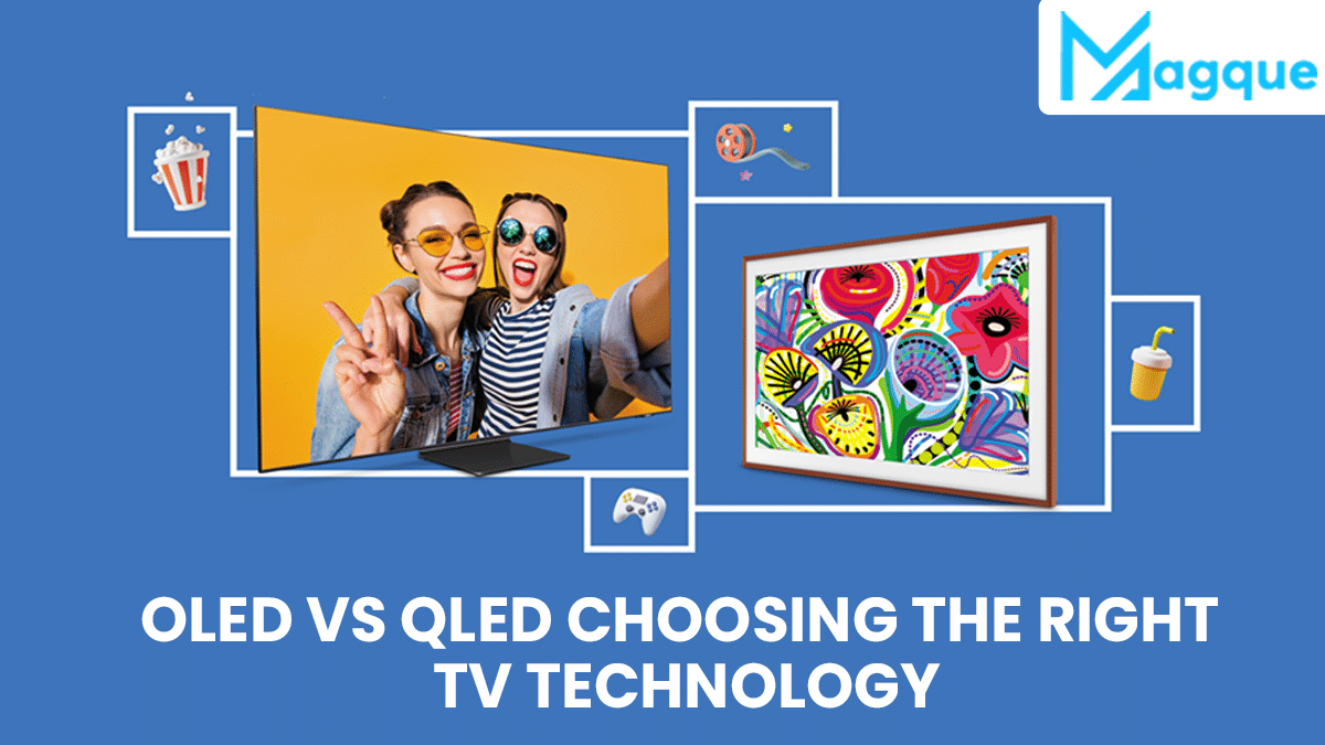 You are currently viewing OLED vs. QLED: Choosing the Right TV Technology