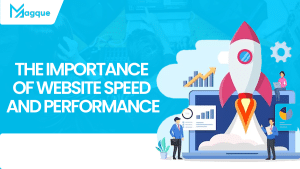 Read more about the article The Importance of Website Speed and Performance