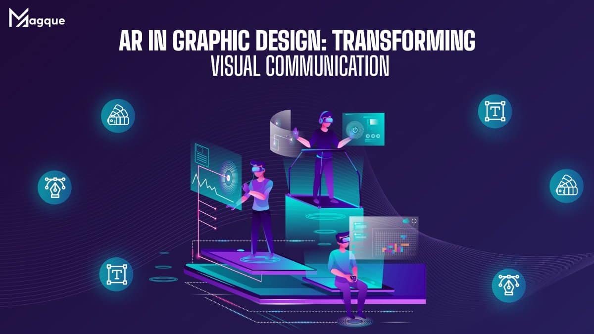 You are currently viewing AR in Graphic Design Transforming Visual Communication