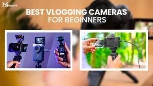 Read more about the article Best Vlogging Cameras for Beginners