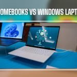 Chromebooks vs Windows Laptops