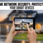 Home Network Security