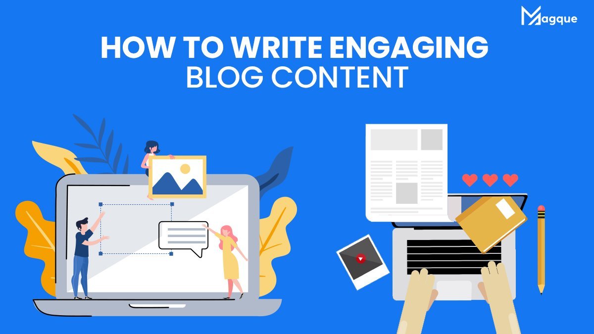 Read more about the article How to Write Engaging Blog Content