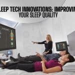 Sleep Tech Innovations