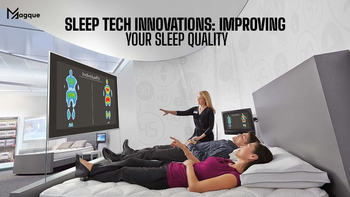 Sleep Tech Innovations
