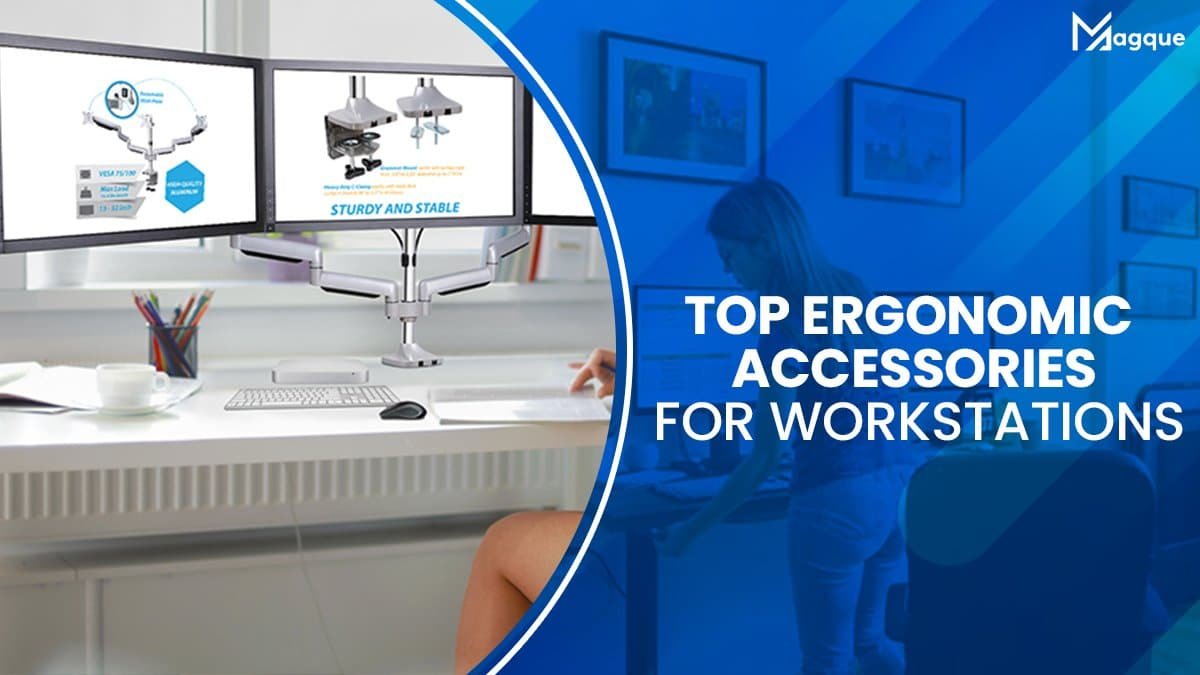 Top Ergonomic Accessories for Workstations
