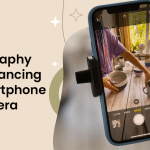 Photography Apps Enhancing Your Smartphone Camera