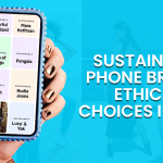 Sustainable Phone Brands Ethical Choices in Tech