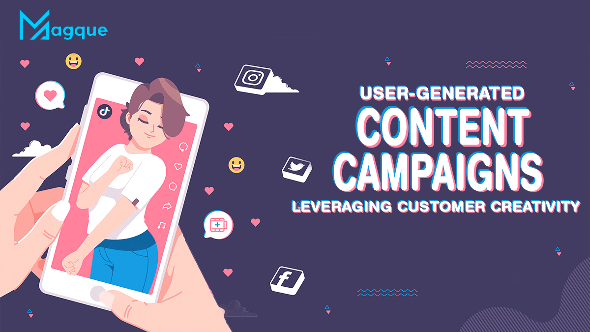 User-Generated Content Campaigns Leveraging Customer Creativity