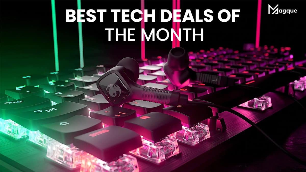 You are currently viewing Best Tech Deals of the Month