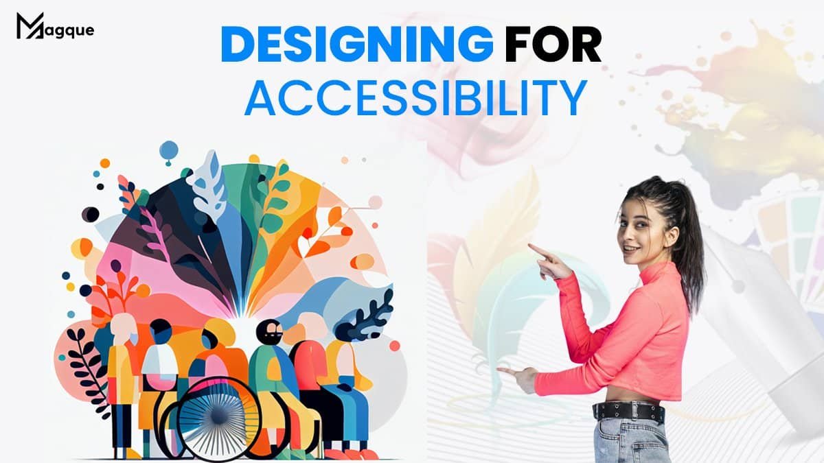 Read more about the article Designing for Accessibility