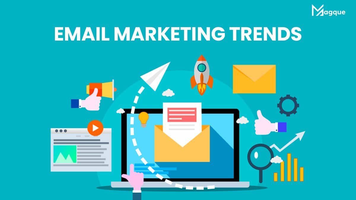 You are currently viewing Email Marketing Trends